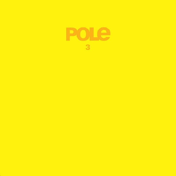 Pole - Pole3 (LP)