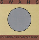 Swans - Soundtracks for the blind (LP) - Discords.nl