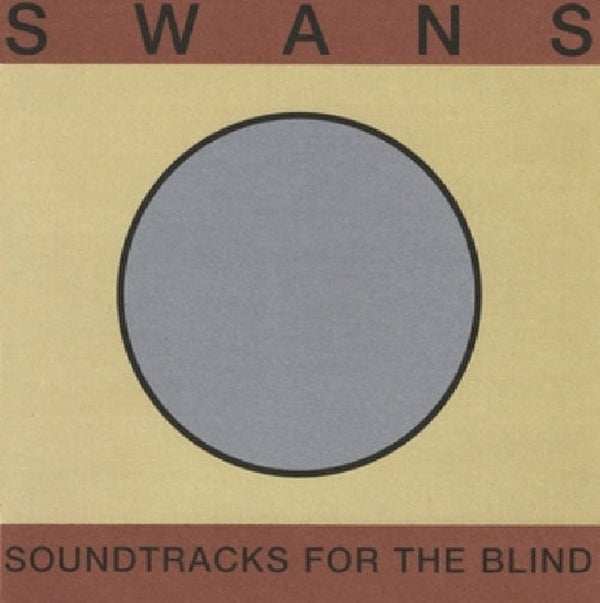 Swans - Soundtracks for the blind (LP)