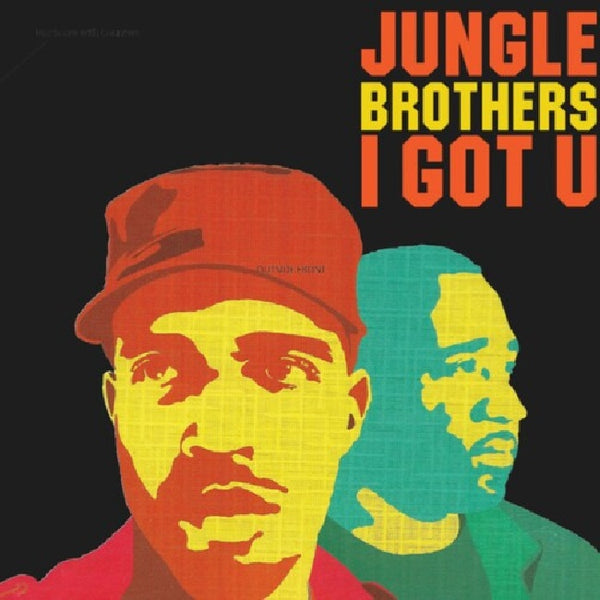 Jungle Brothers - I got u (LP) - Discords.nl