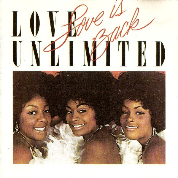 Love Unlimited - Love Is Back (CD)