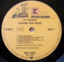 Ry Cooder - Chicken Skin Music (LP Tweedehands)