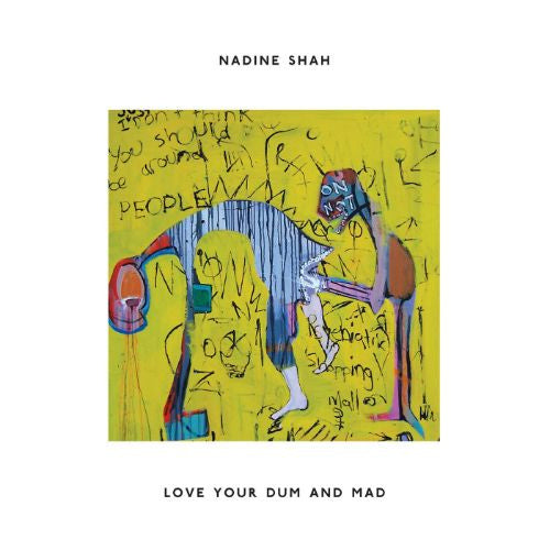 Nadine Shah - Love your dum and mad (LP) - Discords.nl