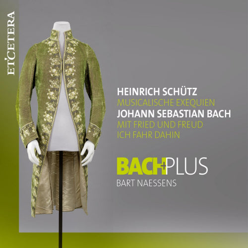 Schutz/bach - Musikalische exequien/mit fried und freud ich fahr dahi (CD) - Discords.nl