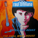 Raúl Orellana - The Real Wild House (12" Tweedehands)
