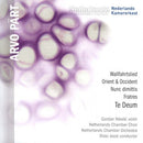 Netherlands Chamber Choir - Part: te deum/fratres/wallfahrtslied (CD) - Discords.nl