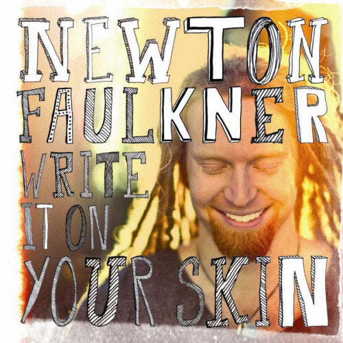 Newton Faulkner - Write it on your skin (CD) - Discords.nl