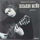 Ricardo Miño - Flamenco De Concierto Guitarra (LP Tweedehands)