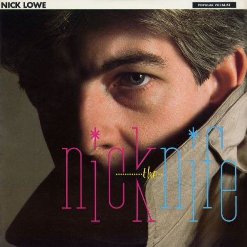 Nick Lowe - Nick the knife (LP) - Discords.nl