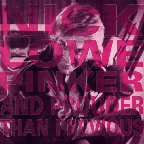 Nick Lowe - Pinker and prouder than previous (CD) - Discords.nl