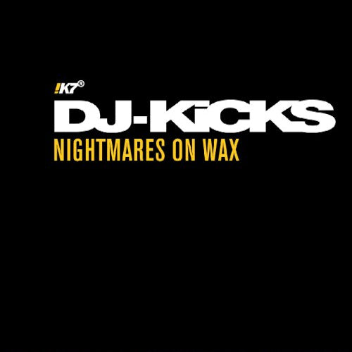 Nightmares On Wax - Dj kicks limited edition (CD) - Discords.nl