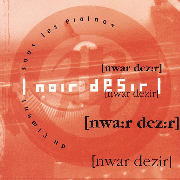 Noir Desir - Du ciment sous les plaine (CD) - Discords.nl