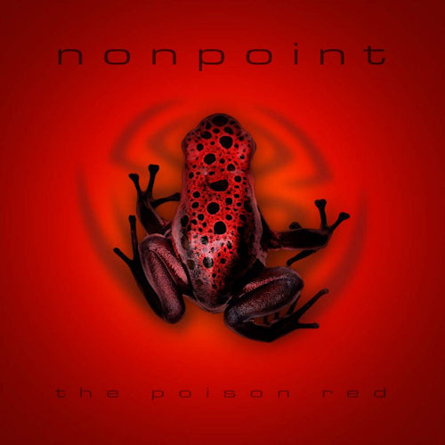 Nonpoint - Poison red (LP)