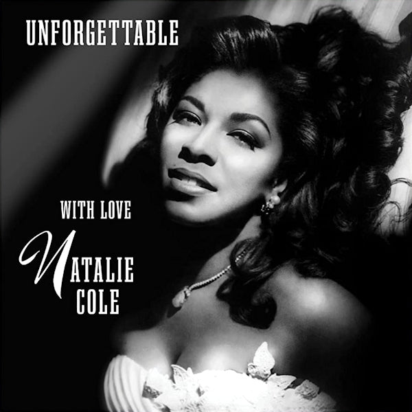 Natalie Cole - Unforgettable... with love (CD) - Discords.nl