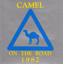 Camel - On The Road 1982 (CD Tweedehands) - Discords.nl