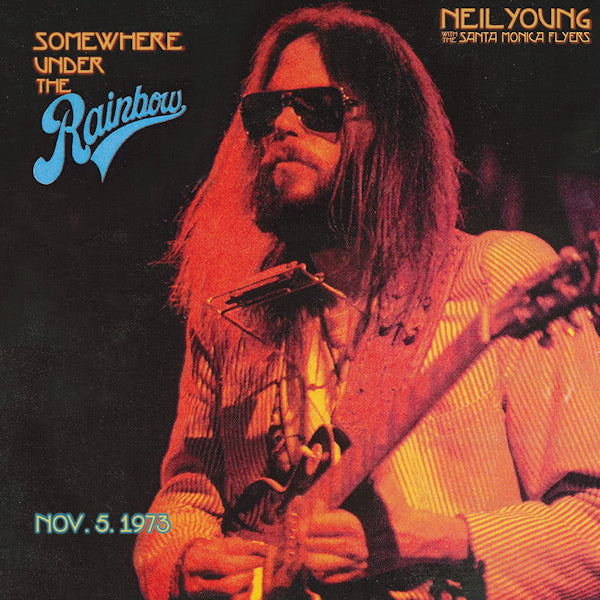 Neil Young With The Santa Monica Flyers - Somewhere under the rainbow (LP) - Discords.nl