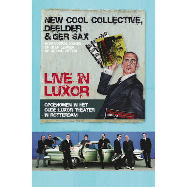 New Cool Collective, Deelder & Ger Sax - Live in luxor - Discords.nl