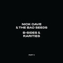 Nick Cave & the Bad Seeds - B-sides & rarities: part ii (2006-2020) (CD) - Discords.nl