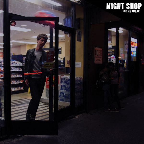 Night Shop - In the break (LP) - Discords.nl