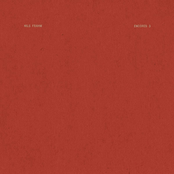 Nils Frahm - Encores 3 (12-inch)