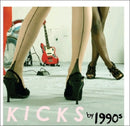 Nineteen Nineties - Kicks (CD)