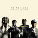 No Tongues - Les voies du monde (CD) - Discords.nl