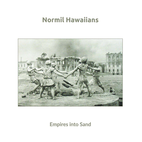 Normil Hawaiians - Empires into sand (LP) - Discords.nl