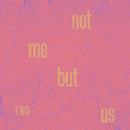 Not Me But Us - Two (CD) - Discords.nl