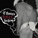 V/A (Various Artists) - If there's hell below (LP)