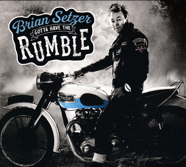 Brian Setzer - Gotta Have The Rumble (CD)