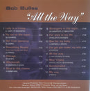 Bob Bullee - "All The Way"  (CD Tweedehands) - Discords.nl