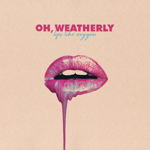 Oh Weatherly - Lips like oxygen (CD) - Discords.nl