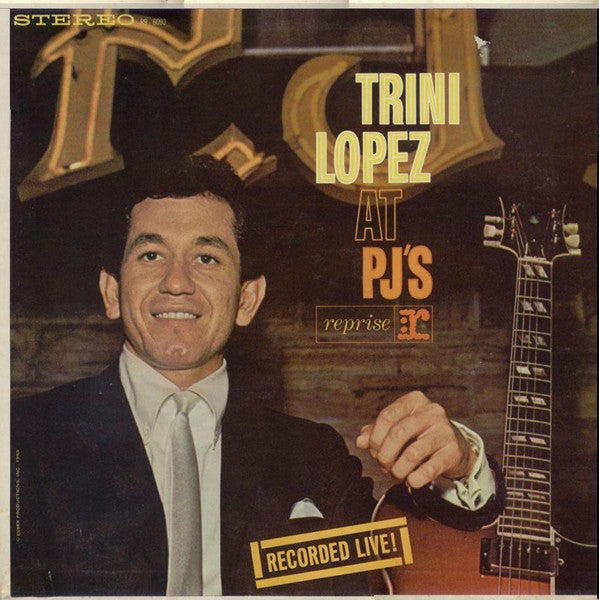 Trini Lopez - Trini Lopez At PJ's (LP Tweedehands) - Discords.nl