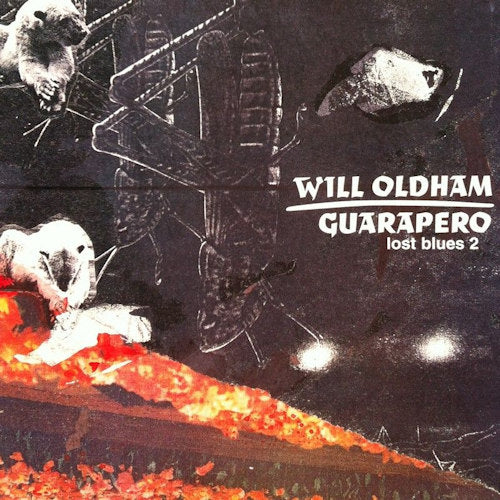 Will Oldham - Guarapero/lost blues 2 (CD) - Discords.nl