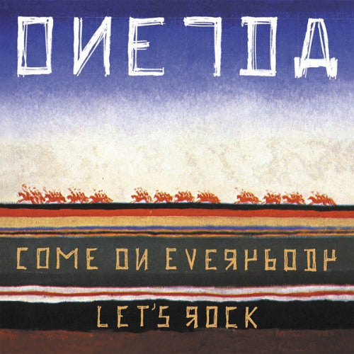 Oneida - Come on everybody let's r (CD) - Discords.nl