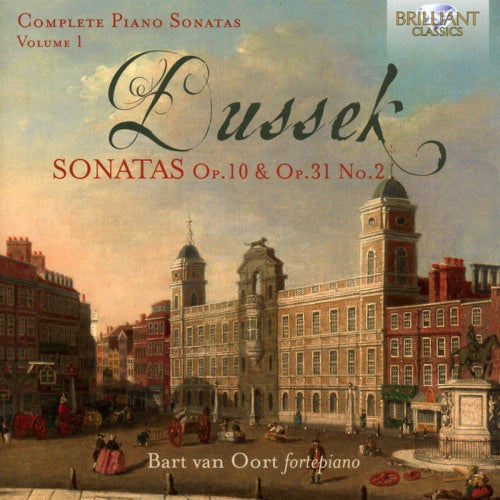Bart Van Oort - Dussek: complete piano sonatas op.10 & op.31 no.2, (CD) - Discords.nl