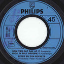 Peter Koelewijn & Zijn Rockets - Kom Van Dat Dak Af (7-inch Tweedehands)