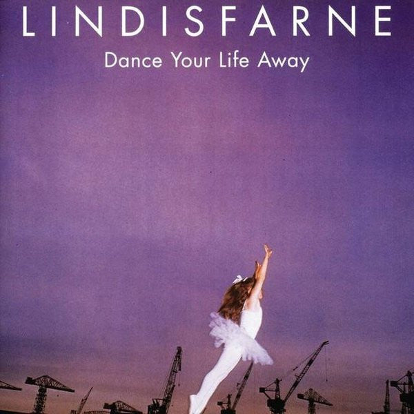 Lindisfarne - Dance Your Life Away (LP Tweedehands)