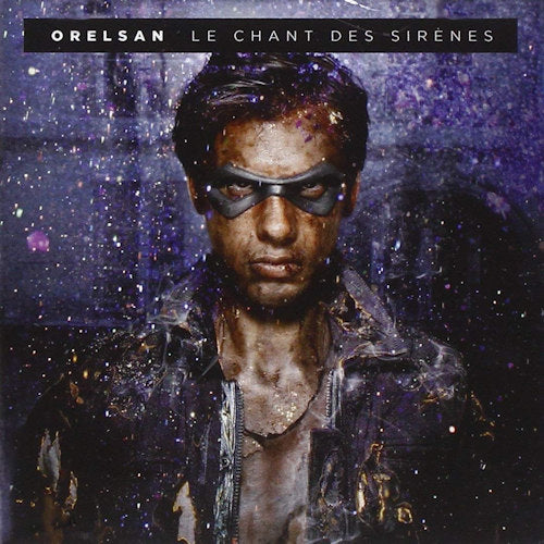 Orelsan - Le chant des sirenes (CD) - Discords.nl