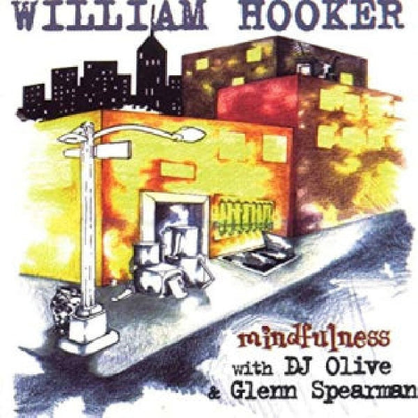 William Hooker - Mindfulness (LP)