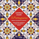 Andreas Staier - A portuguesa - iberian concertos & sonatas (CD) - Discords.nl