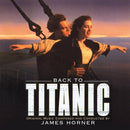 James Horner - Back to titanic (LP) - Discords.nl