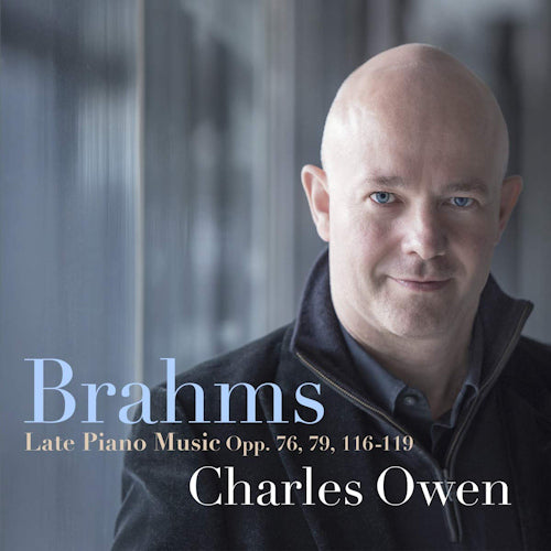 Johannes Brahms - Late piano music opp.76, 79, 116-119 (CD) - Discords.nl