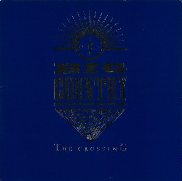 Big Country - The Crossing (LP Tweedehands) - Discords.nl