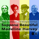 Richard Foreman & Object Collection - Suppose beautiful madeline harvey (CD)