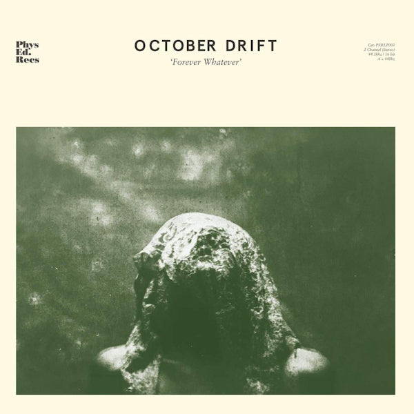 October Drift - Forever whatever (LP)