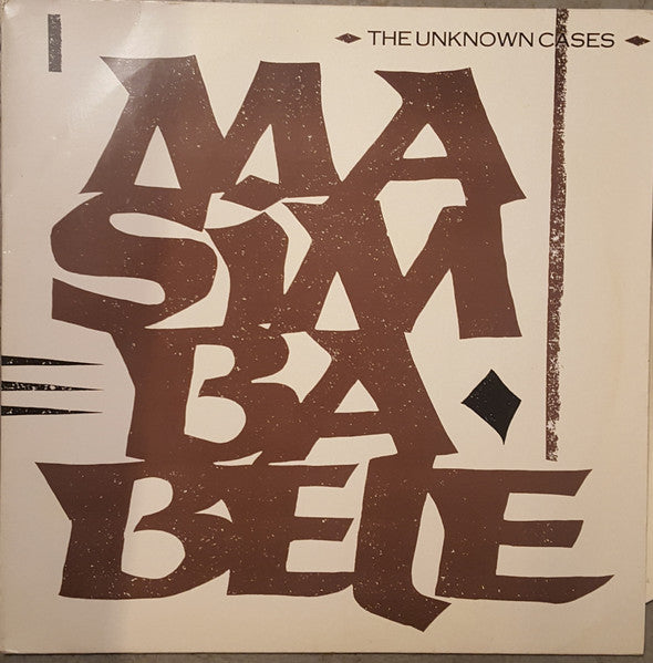 Unknown Cases, The - Masimbabele (LP Tweedehands)