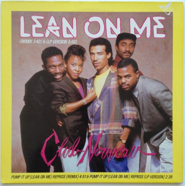 Club Nouveau - Lean On Me (12" Tweedehands)