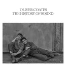 Oliver Coates - The history of sound (LP)