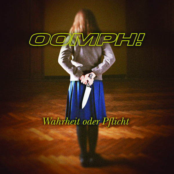 Oomph! - Wahrheit oder pflicht (CD)